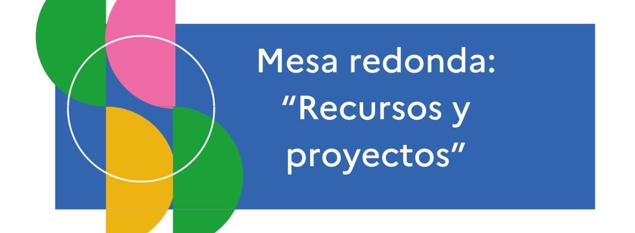                     Recursos y proyectos #1                     
                    