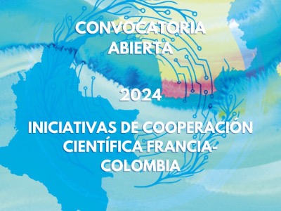 Iniciativas de cooperación científica Francia-Colombia