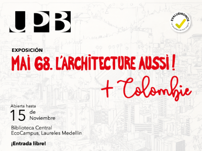 Mayo 68. ¡La arquitectura también! + Colombia